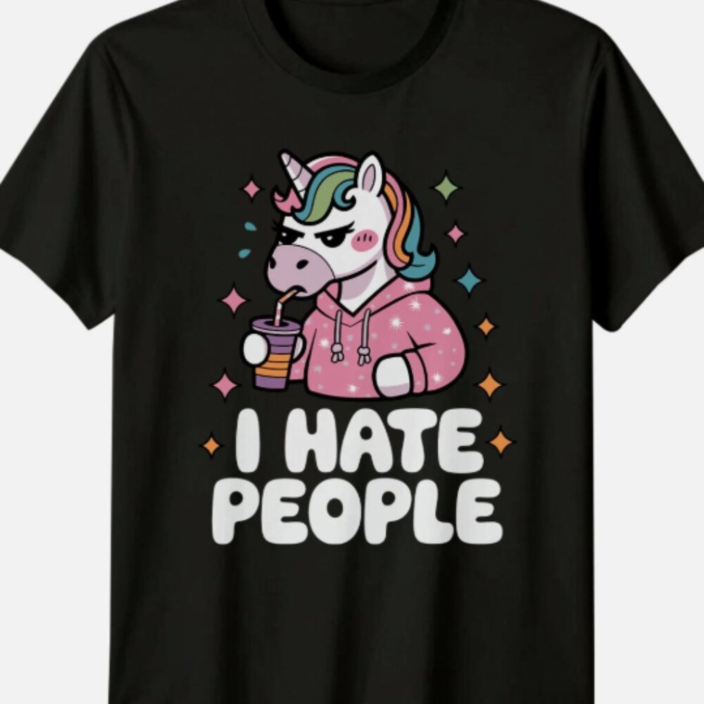 I Hate People Unicorn Sarcastic T-Shirt